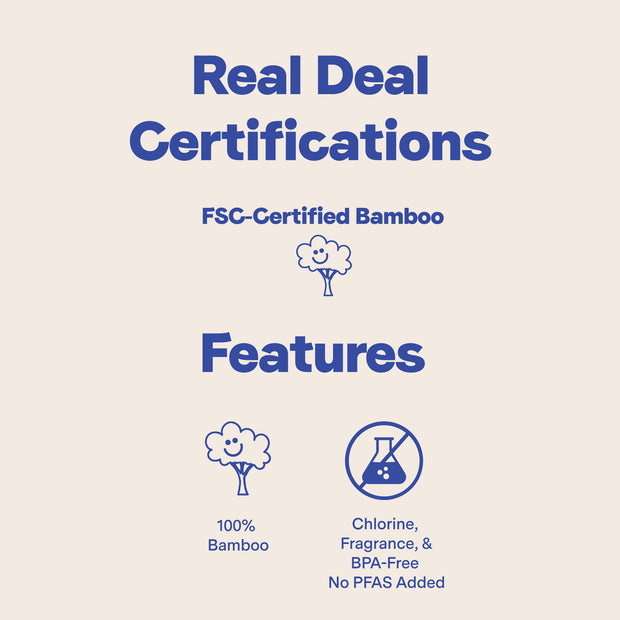 Repurpose Bamboo Paper Towels Real Deal Certifications such as FSC-Certified Bamboo and Key Features: 100% Bamboo, Chlorine, Fragrance, BPA-Free, No PFAS Added